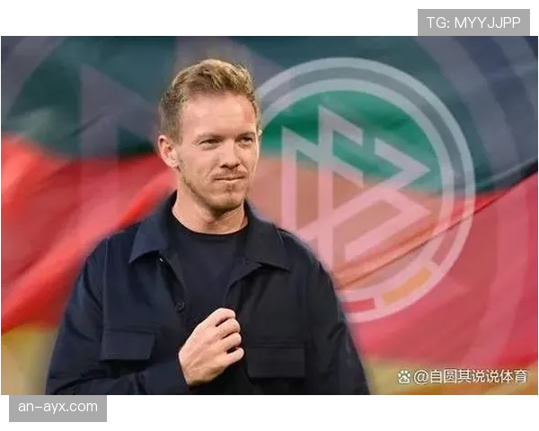 纳格尔斯曼更衣室管理成效显现，球队凝聚力与纪律性持续提升